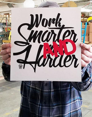 Work Smarter And Harder Poster