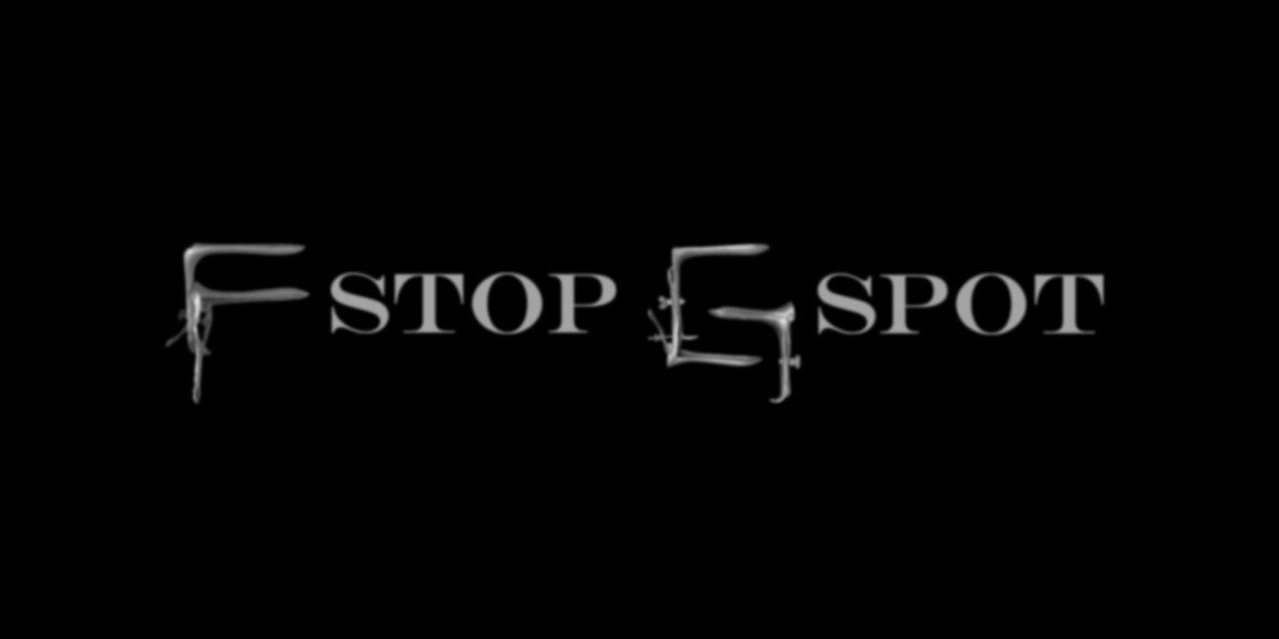 F Stop G Spot