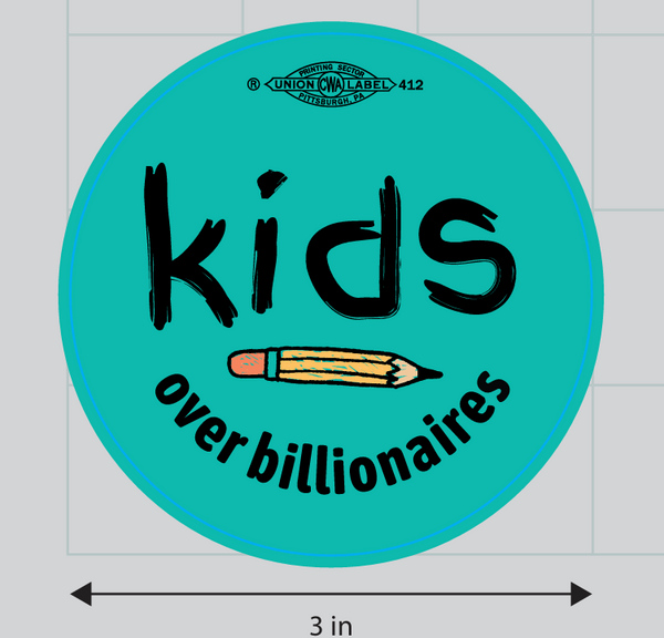 Kids Over Billionaires Sticker