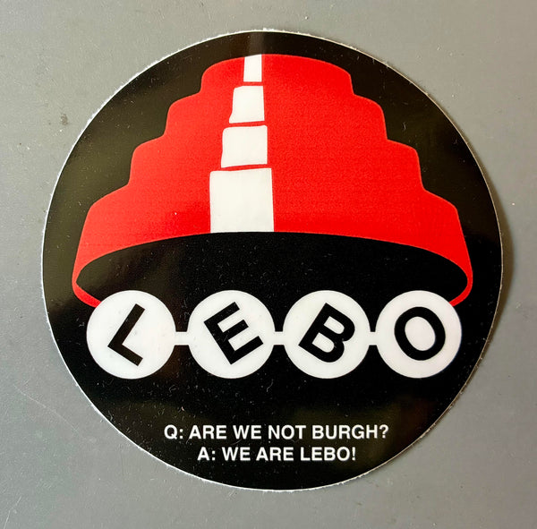 Are We Not Lebo? Sticker