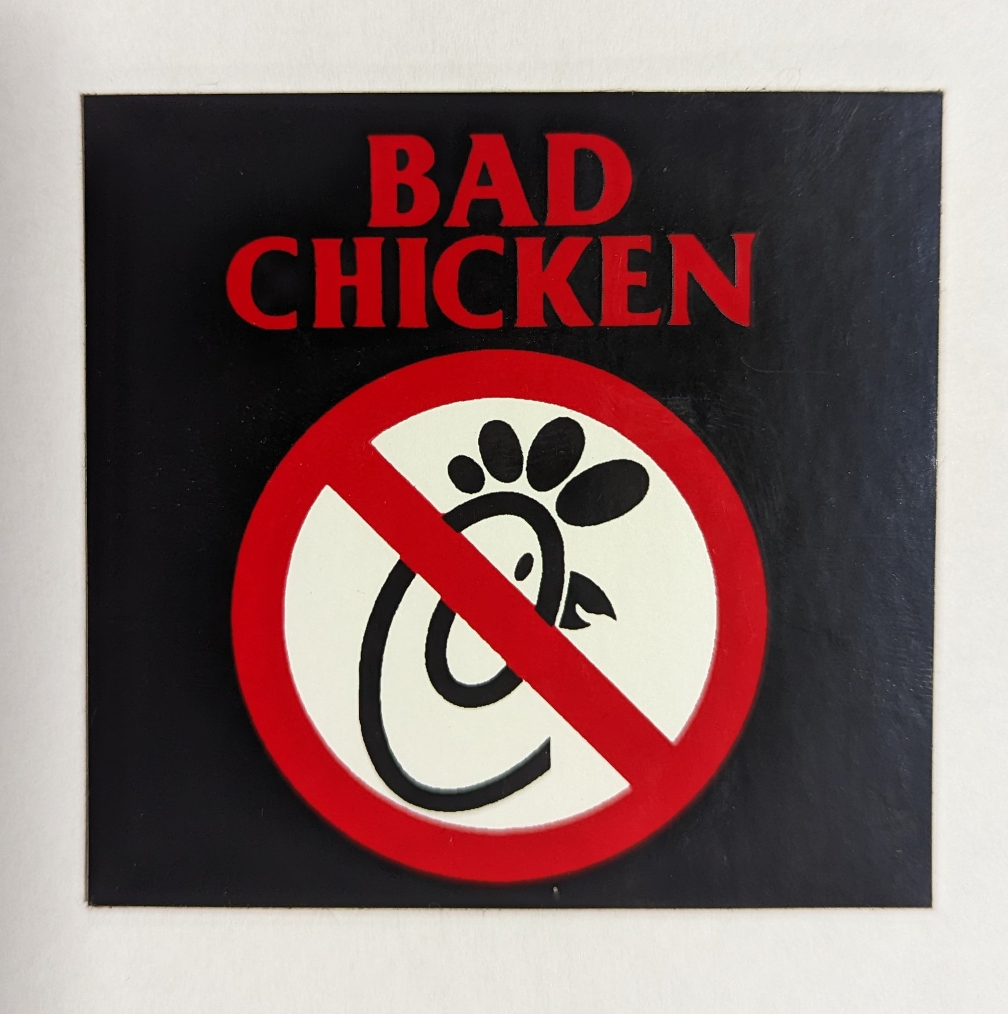 Bad Chicken Sticker
