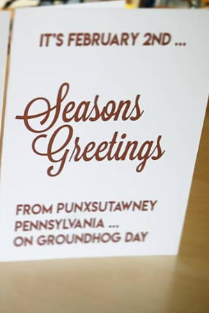 Season Greetings from Punxsy Greeting Card