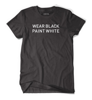 Wear Black Paint White T-shirt