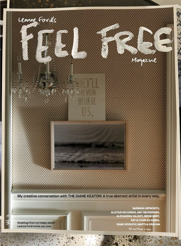 Feel Free Magazine 2: LEANNE'S HOUSE
