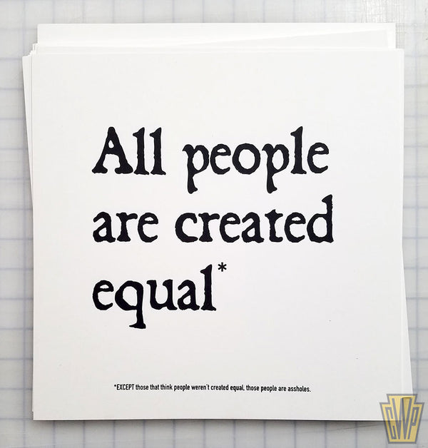All people are created equal
