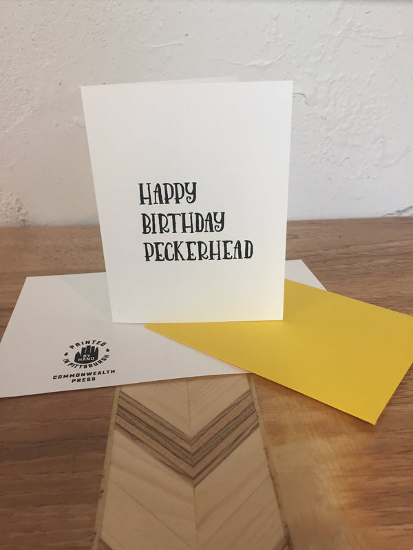 Happy Birthday Peckerhead Card