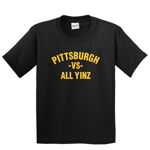 Pittsburgh vs All Yinz Kids/Toddler T-shirt